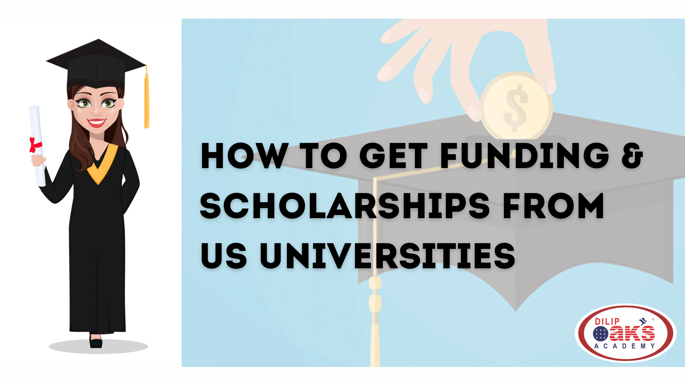 How to get funding & scholarships from US universities